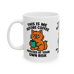 This Is Me Before Coffee
