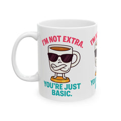 I'm Not Extra